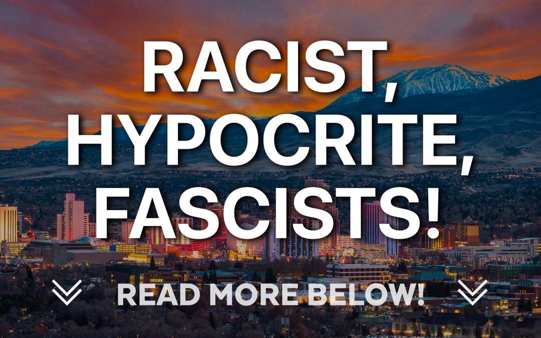 Racist, Hypocrite, Fascists!