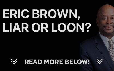 Eric Brown, Liar or Loon?