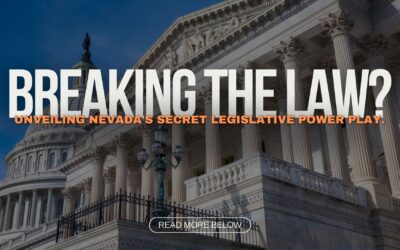 Breaking the Law? Unveiling Nevada’s Secret Legislative Power Play.