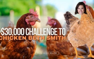 $30,000 Challenge to *bok* *bok* Chicken Beth Smith.