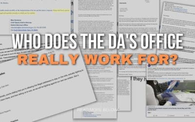 Who does the DA’s office really work for?